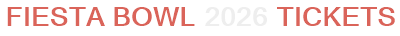 Fiesta Bowl 2026 Tickets